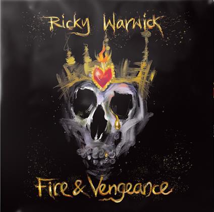 Fire & Vengeance - CD Audio di Ricky Warwick