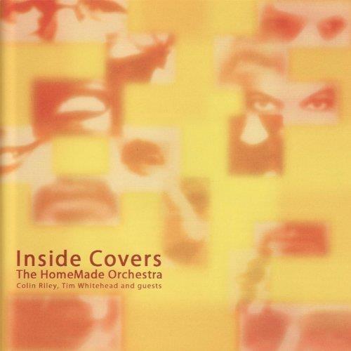 Inside Covers - CD Audio di Homemade Orchestra