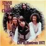 Live in Montreux 1972 - CD Audio di Stone the Crows