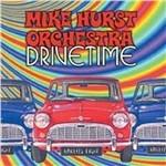 Drivetime - CD Audio di Mike Hurst (Orchestra)