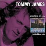 A Night in Big City...Plus - CD Audio di Tommy James