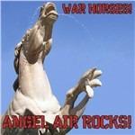 War Horses. Angel Air Rocks! - CD Audio