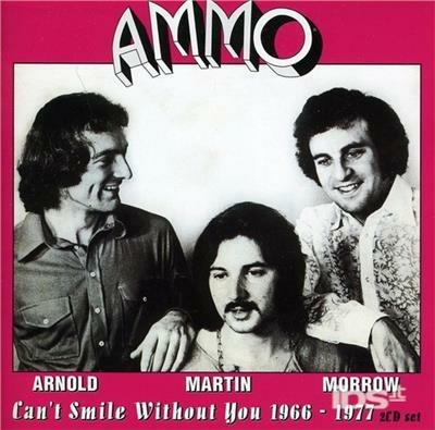 Can't Smile Without You 1966-1977 - CD Audio di AMMO