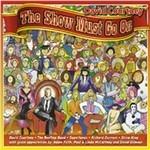 Show Must Go on - CD Audio di David Courtney