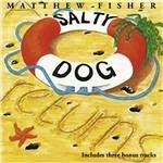 A Salty Dog Returns - CD Audio di Matthew Fisher