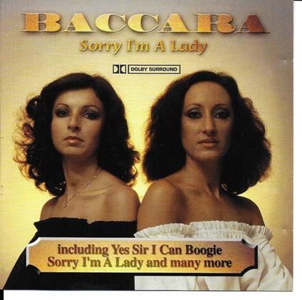 Sorry I'm A Lady - CD Audio di Baccara