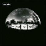 Don't Believe the Truth - Vinile LP di Oasis