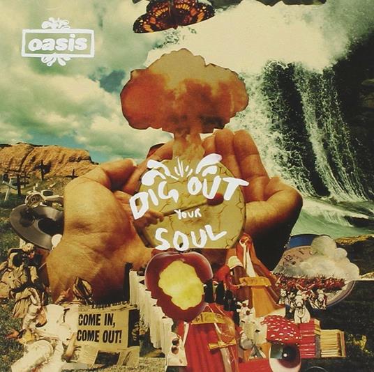 Dig Out Your Soul - CD Audio di Oasis