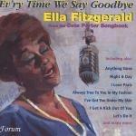 Ev'ry Time We Say Goodbye. From the Cole Porter Songbook - CD Audio di Ella Fitzgerald
