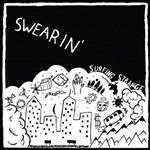 Surfing Strange - Vinile LP di Swearin