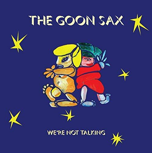 We're Not Talking - Vinile LP di Goon Sax