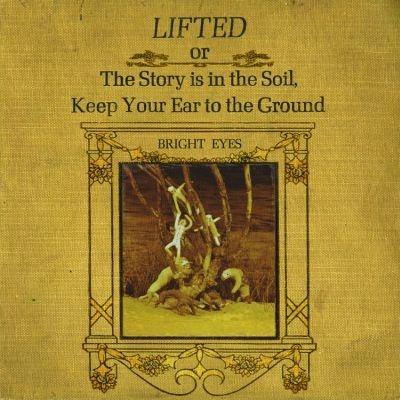 Lifted (Or the Story is in the Soil Keep your Ear to the Ground) - CD Audio di Bright Eyes