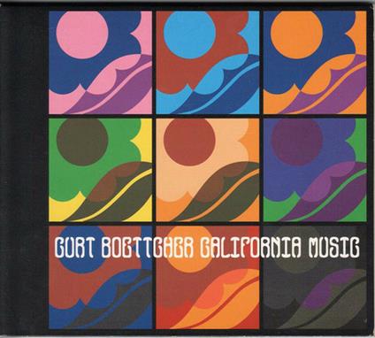 California Music - CD Audio di Curt Boettcher