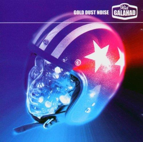 Kid Galahad - Gold Dust Noise - CD Audio