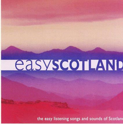 Easy Scotland - CD Audio