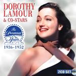 Dorothy Lamour & Co-Stars. The Paramount Years
