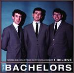 Bachelors (The) - I Believe