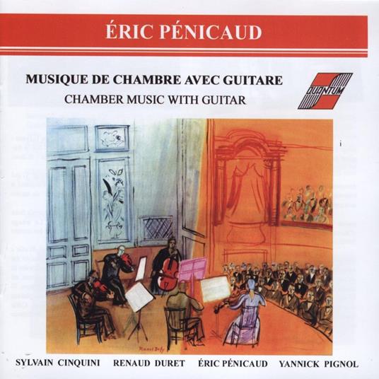 Eric Penicaud - Chamber Music With Guitar - CD Audio