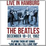 Magnete The Beatles. 1962 Hamburg