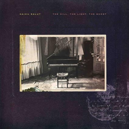 Hill, the Light, the Ghost - CD Audio di Haiku Salut