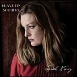 Brave Tin Soldiers - CD Audio di Sarah Nixey