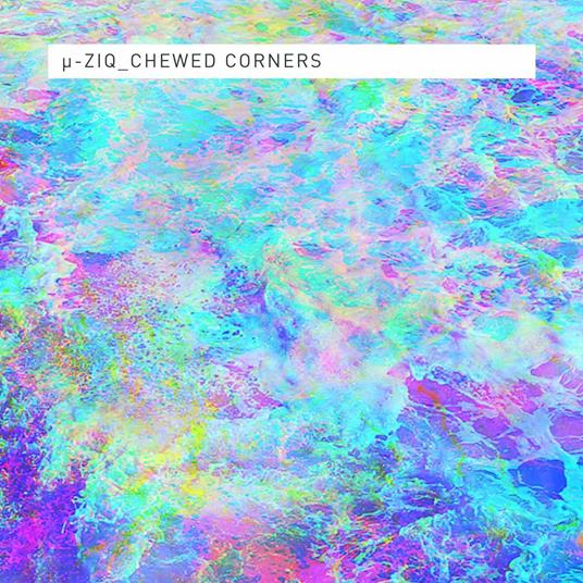 Chewed Corners - CD Audio di U-Ziq