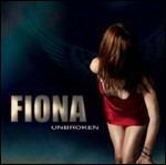 Unbroken - CD Audio di Fiona