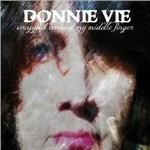 Wrapped Around My Middle Finger - CD Audio di Donnie Vie