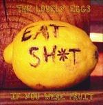 If You Were Fruit (Deluxe Edition) - Vinile LP di Lovely Eggs