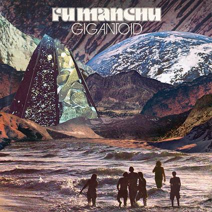 Gigantoid - Vinile LP di Fu Manchu