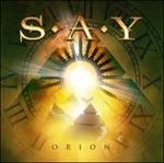Orion - CD Audio di S.A.Y.
