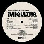 MK Ultra - Vinile LP di Lewis Parker