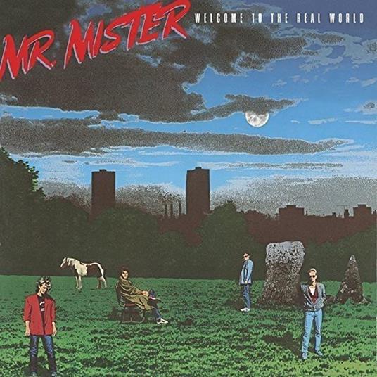 Welcome to the Real World - CD Audio di Mr. Mister
