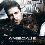 All About Living - CD Audio di Amboaje