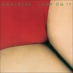 Jump On it - CD Audio di Montrose