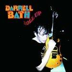 Roll up - CD Audio di Darrell Bath