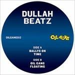 Bally's on - Vinile 7'' di Dullah Beatz