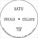 Dekalb - Vinile 7'' di Batu