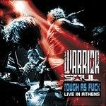 Tough as Fuck. Live in Athens - CD Audio di Warrior Soul