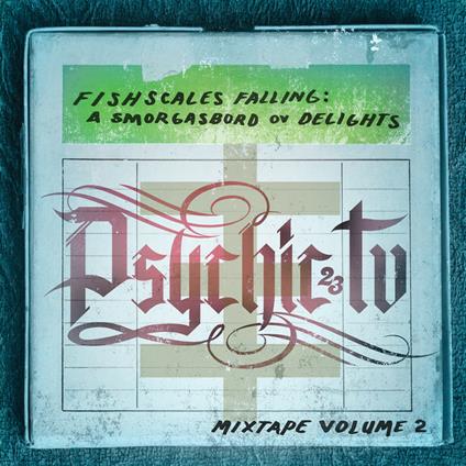 Fishscales Falling - a Smorgasbord of Delights - Mixtape vol.2 - Vinile LP di Psychic TV