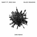 Black Dragons (Ziro Remix)