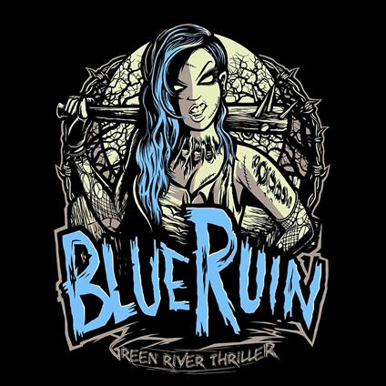 Green River Thriller Ep - CD Audio di Blue Ruin