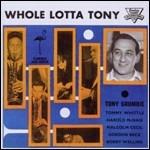 Whole Lotta Tony - CD Audio di Tony Crombie