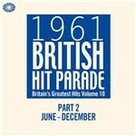 1961 British Hit Parade part 2. June-December