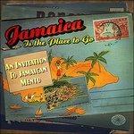 Jamaica Is the Place to Go - CD Audio