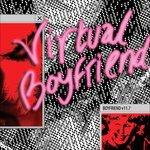 Virtual Boyfriend - Vinile 10'' di Poly Styrene