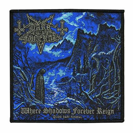 Toppa Dark Funeral. Where Shadows Forever Reign