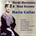 Verdi Heroines & Mad Scenes