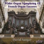 French Organ Encores - CD Audio di Charles-Marie Widor,Joseph Jongen,David Sanger
