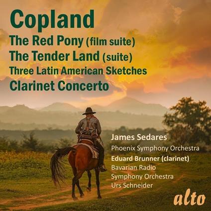 Red Pony-Clarinet Concerto-Tender Land - CD Audio di Aaron Copland